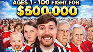 Age 1-100 fight for 500000$ | Mr beast video