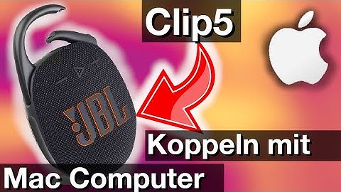 JBL Clip5 koppeln mit MacBook Computer (einfache Anleitung)