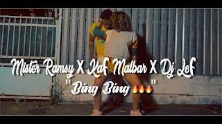 Mister Ramsy x Kaf Malbar x Dj Lof | BING BING 🔥🔥🔥| AVRIL 2018