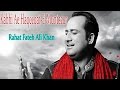 Kabhi ae haqeeqat e muntazar  love song  live performance  rahat fateh ali khan