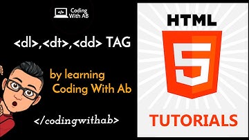 dl, dt & dd tags - html 5 | tutorial in hindi | Coding With AB