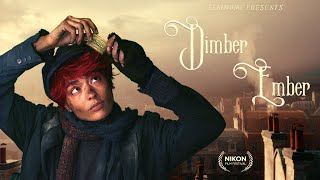 DIMBER EMBER | Nikon Film Festival [FR/ENG]