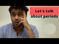 Let's talk about periods and sexism