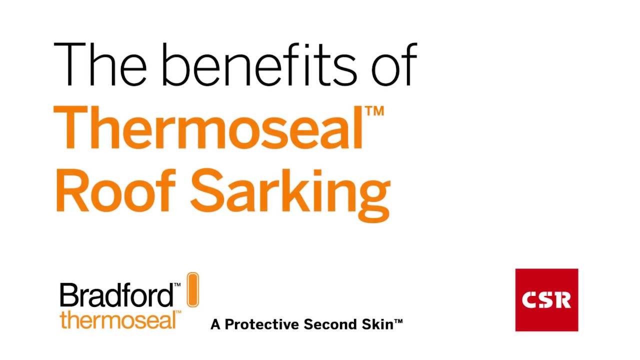 The Benefits of Bradford Thermoseal Sarking 1min YouTube