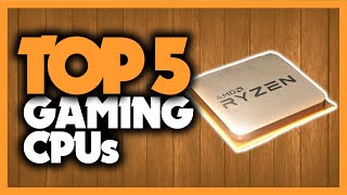 Best Gaming CPU in 2020 [5 AMD Ryzen \& Intel Processors For Any Budget]