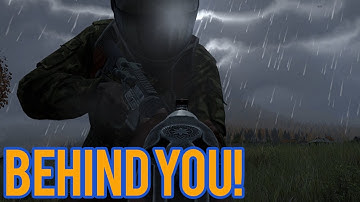 DayZ Standalone Alpha - Im Feeling Lucky Part 11 Behind You!
