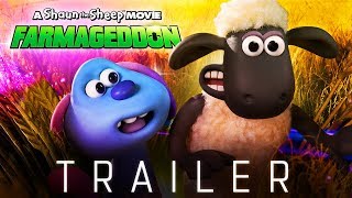 Shaun the Sheep Movie 2: Farmageddon –  Trailer