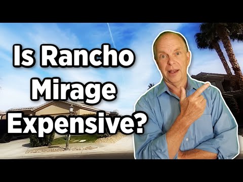Cost of Living In Rancho Mirage | Is It Expensive to Live in Rancho Mirage?