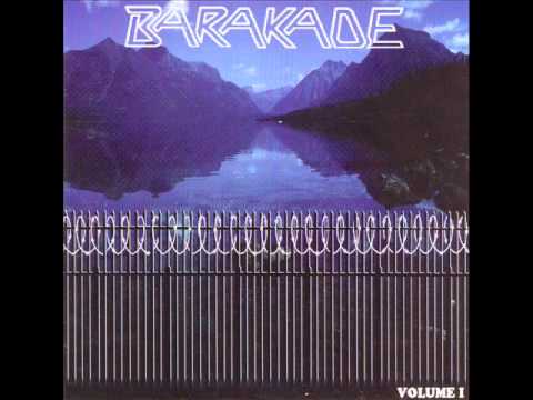 Barakade - Never Cry