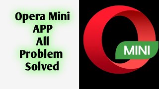 How To Fix All Opera Mini Problems on Android Mobile