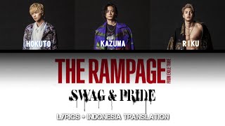 THE RAMPAGE from EXILE TRIBE - SWAG AND PRIDE | Lyrics and Indonesian translation