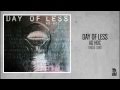 Day of Less - Bridge Song (Rise Records back catalog circa 2002)