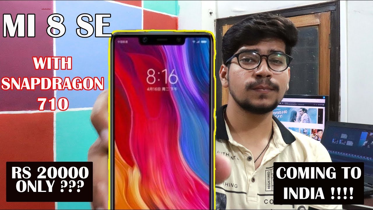 Mi 8 SE - India Launch & Price |Snapdragon 710 | Techno Whizz