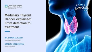 Medullary Thyroid Cancer Explained: From Detection to Treatment