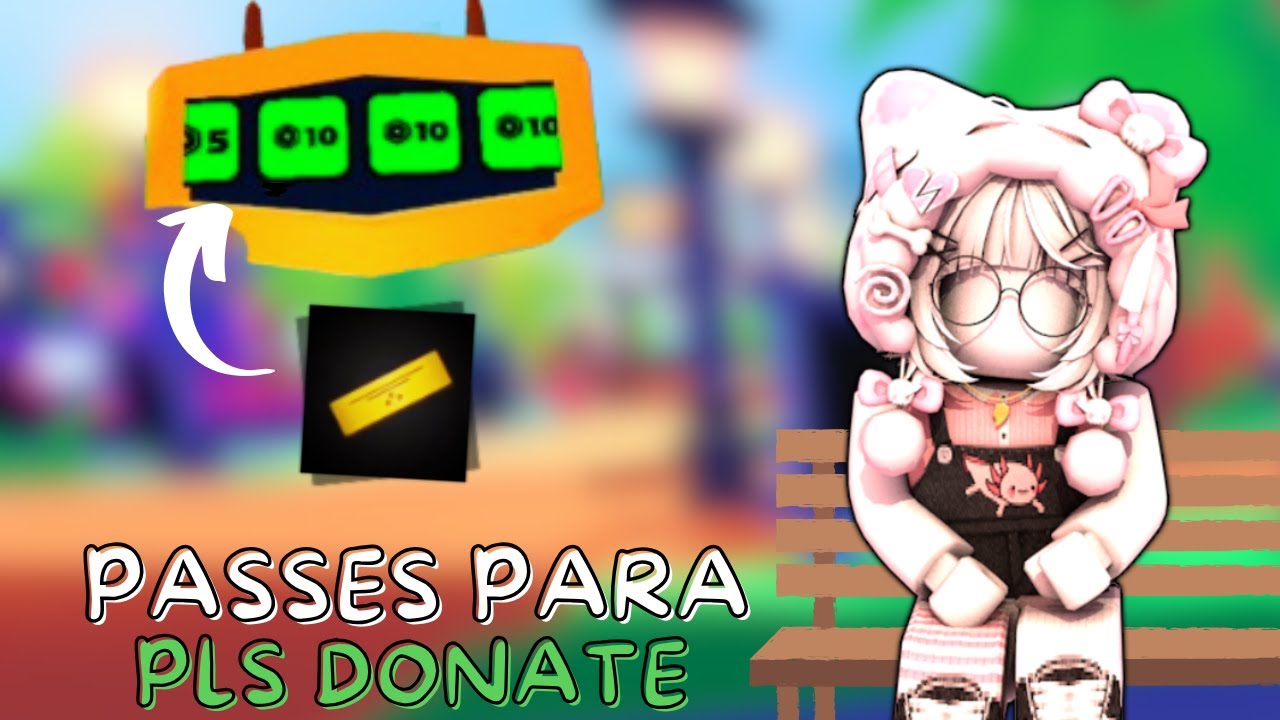 Como criar passes para o Pls Donate? (Pelo Pc e Celular) Roblox ...