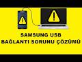 Telefon USB Bağlantı Hatası Çözümü | Bilgisayar Samsung Telefonu Görmüyor Çözümü | Android USB Hata