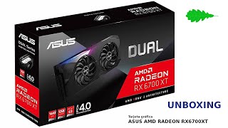 Unboxing - Asus AMD Radeon RX 6700 XT