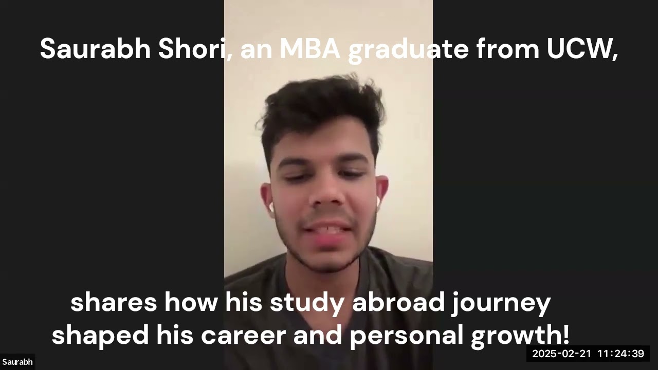 Saurabh Shori, a UCW MBA graduate, shares how studying abroad changed his life! 