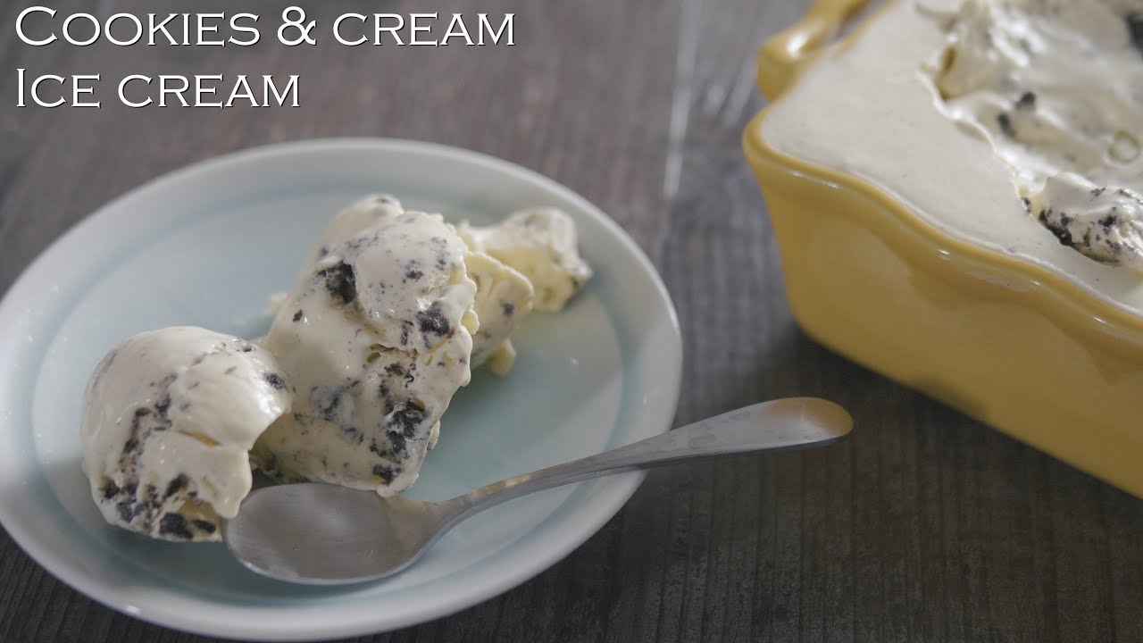 【クッキー＆クリーム】アイスクリーム パティシエが教える失敗しない Cookies & cream Ice cream