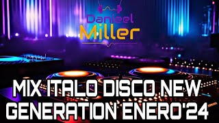 Mix Italo Disco New Generation Danieel Miller  2024