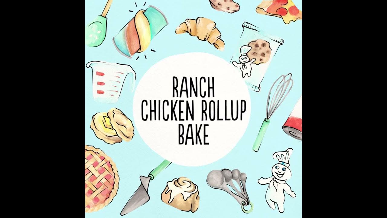 Ranch Chicken Rollup Bake YouTube
