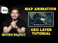 How to create map animation like nithesh rajput in geo layers 3 full tutorial in hindi