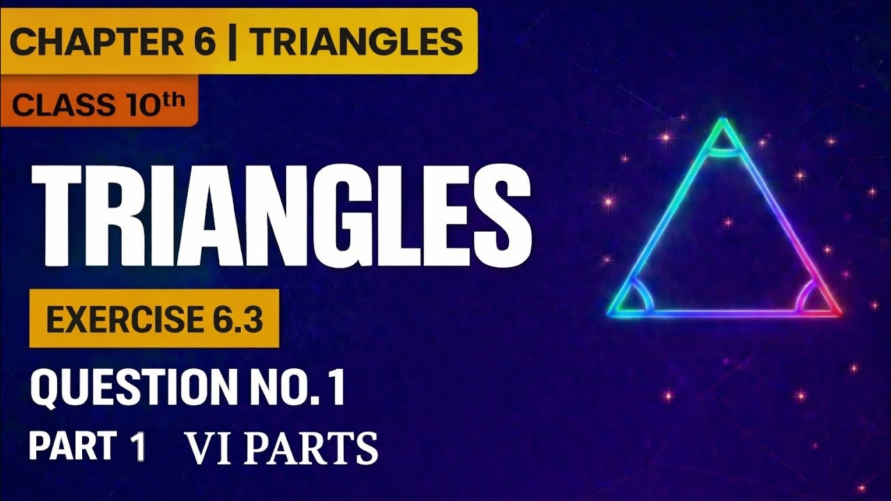 Class 10 Maths Ex 6.3 Solutions | Chapter 6 Triangles | Question 1 (All 6 Parts) | Part 1