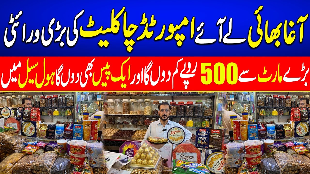 Candy, Chocolate,chips wholesale market karachi | Imported Chocolate, biscuits | Agha dry fruit shop