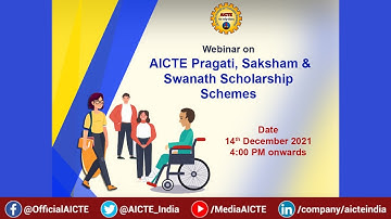 Webinar on AICTE Pragati, Saksham & Swanath Scholarship Schemes