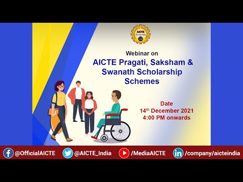 Webinar on AICTE Pragati, Saksham & Swanath Scholarship Schemes