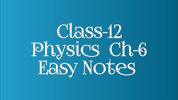 Class-12 Physics  Ch-6 ||Electromagnetic Induction|| Easy Handwritten Notes