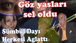 Göz Yaşlari Sel Oldu Kayacan Çaldi Pinarcan Ağladi Aşik Sümbül Söyledi̇ Yok Böyle Bi̇r Ses