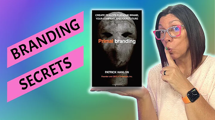 Unlock the Secret to Creating an Unforgettable Brand: Learn the Power of Primal Branding!