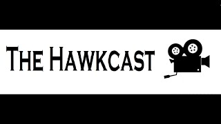 The Hawkcast [Episode #16] It&#39;s Just A Discord Call