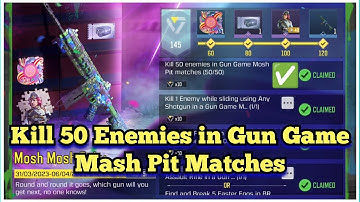 Call Of Duty Mobile Kill 50 Enemies in Gun Game Mash Pit Matches Task Complete