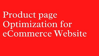 How To Optimize Your Ecommerce Product Page SEO