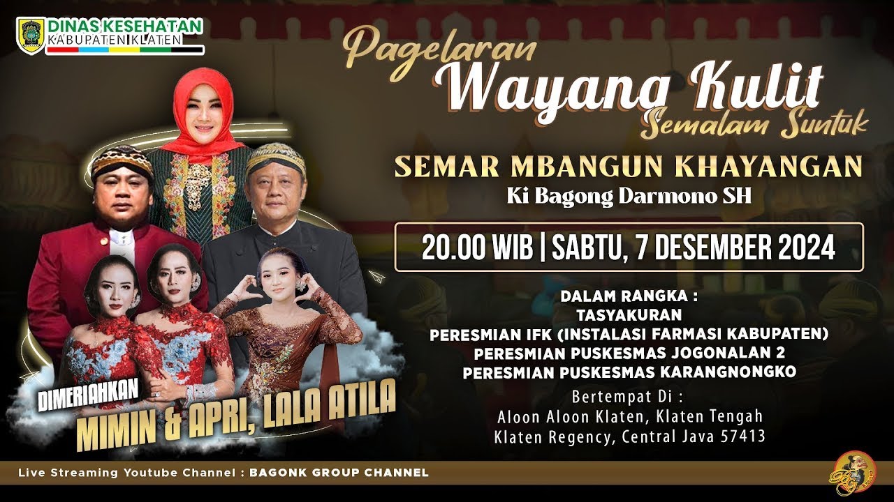 Live Wayang di Alun2 Klaten. Ki Bagong Darmono - Apri Mimin, Lala Atila dkk 