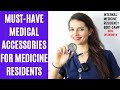 Musthave medical gadgets for im residents internal medicine residency boot camp with dr aksiniya