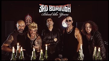 3B - 3RD BOROUGH BLOOD LIKE YOURS OFFICIAL MUSIC VIDEO