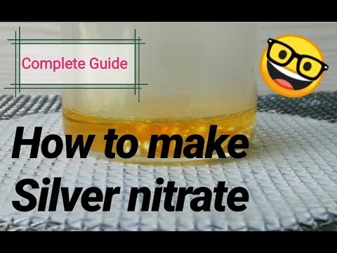 How to make silver nitrate - Complete