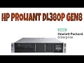 Servidor HP Proliant DL380p Gen8 #1 Unboxing y review del servidor