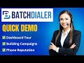The Best Dialer for Real Estate: BatchDialer Quick Demo & Getting Started
