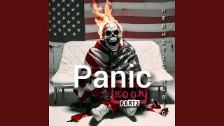 Panic Room, Pt. 3