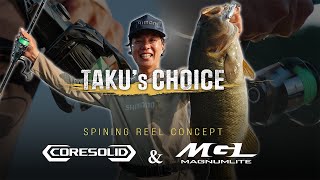 TAKU&#39;s Choice ~CORESOLID or MGL~ 【伊藤巧 スピニングリールコンセプト解説】