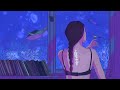 The Ocean inside You 🌊 lofi hip hop mix