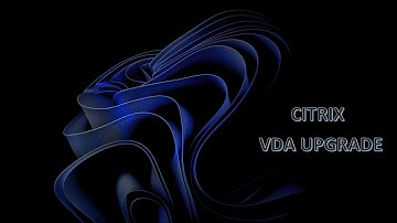 Citrix Upgrade without uninstalling VDA -  Windows 10 & Windows 11