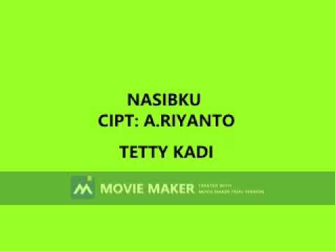 TETTY KADI NASIBKU CIPT  A.RIYANTO