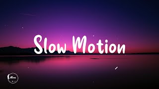 Amaria BB - Slow Motion [ Lyric ]