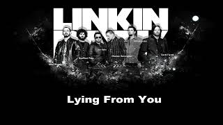 Linkin Park ft Eminem - Lying From You