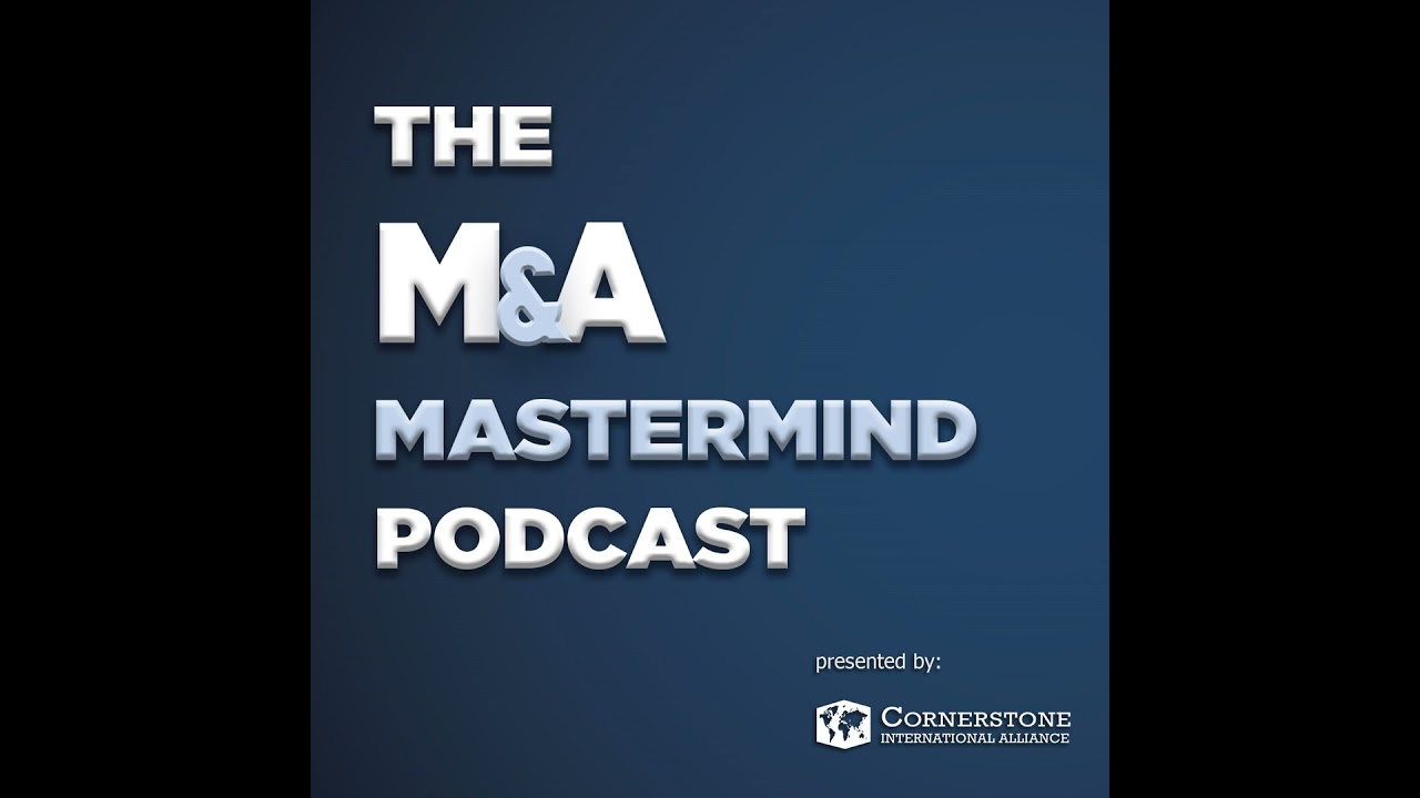 How CEPAs & M&A Advisors Can Work Together – Episode 119